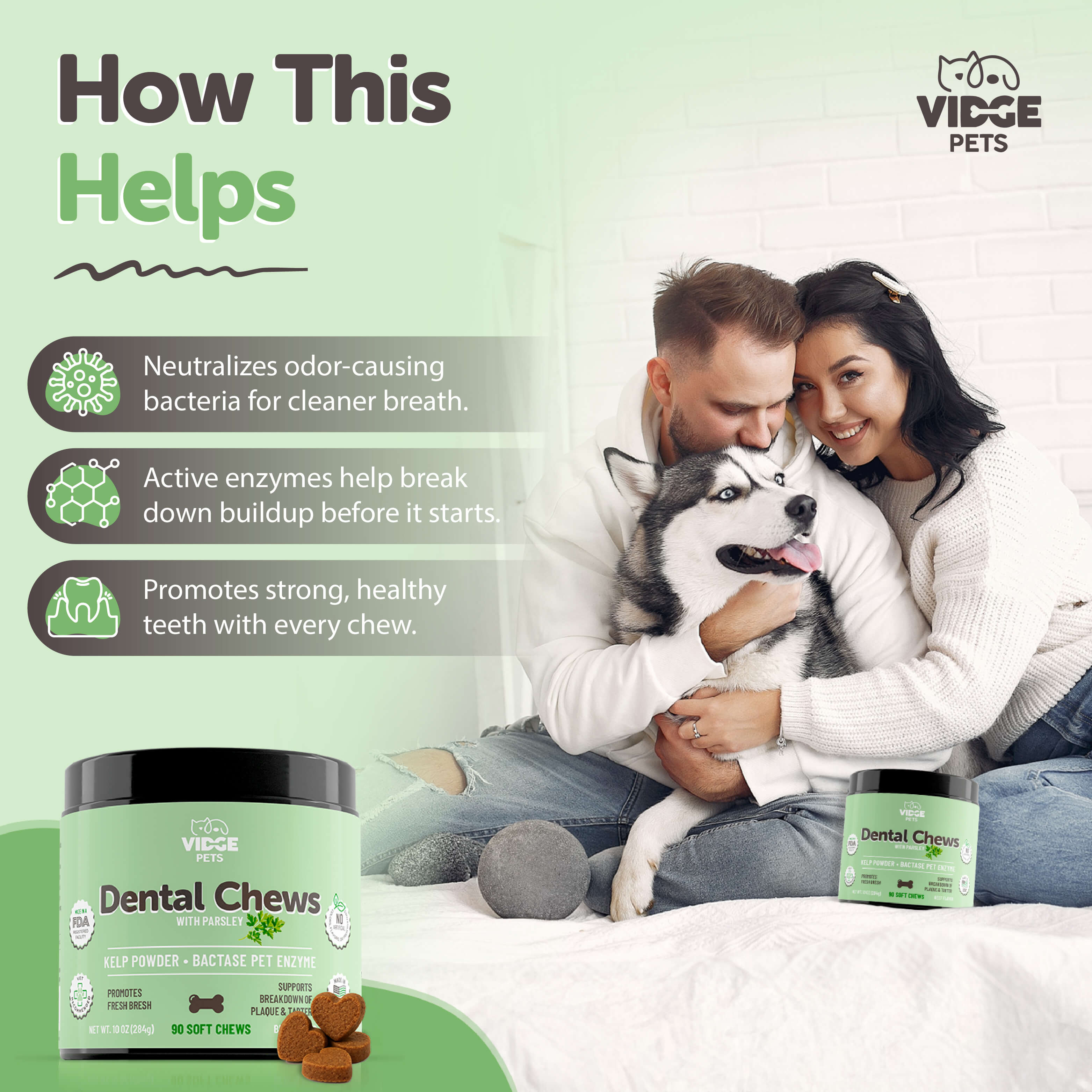 Dental support - Say Goodbye to Doggy Breath.